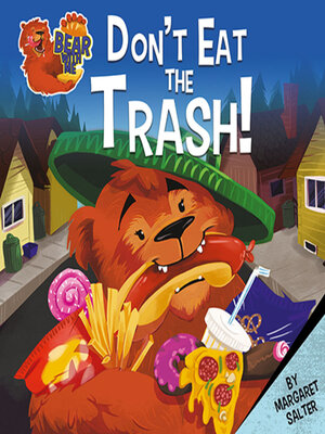 cover image of Don't Eat the Trash!